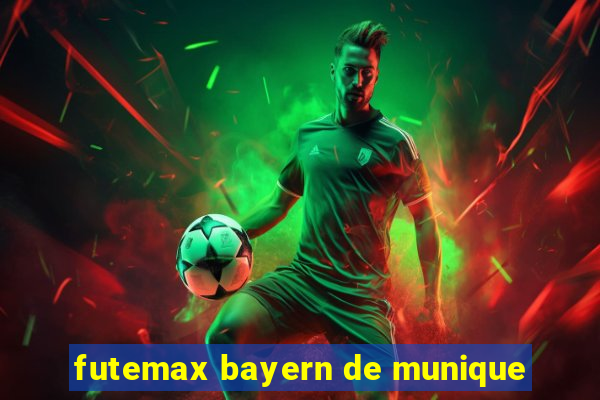 futemax bayern de munique